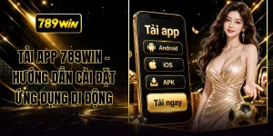 Tải App 789WIN